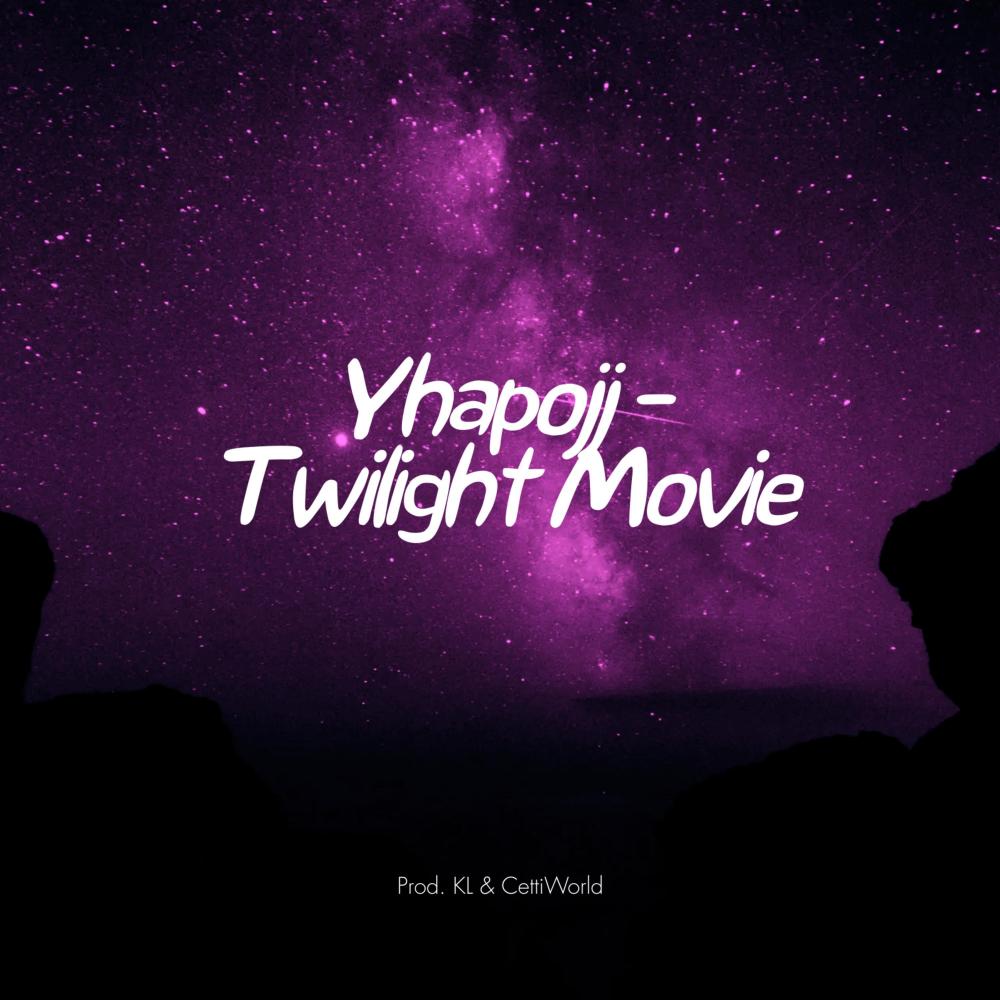 Twilight Movie (feat. Yhapojj & CettiWorld) (Explicit)