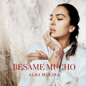 Alba Molina的專輯Bésame Mucho