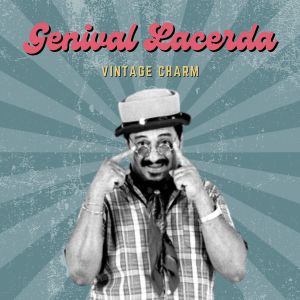 Genival Lacerda的專輯Genival Lacerda (Vintage Charm)