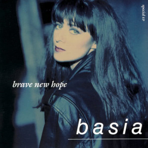 Basia的專輯Brave New Hope