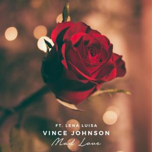 Album Mad Love from Vince Johnson