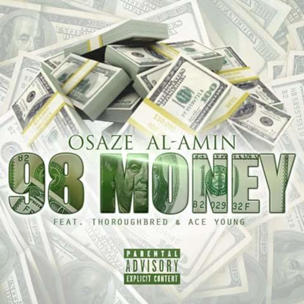 98 Money (feat. ThoroughBred, Ace Young) (Explicit)