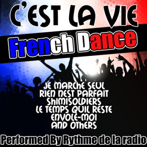 ดาวน์โหลดและฟังเพลง C'est la vie พร้อมเนื้อเพลงจาก Rythme de la radio