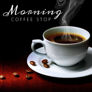 Album Morning Coffee Stop from Various Artists