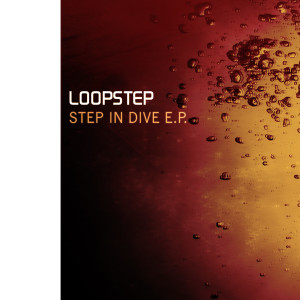 Listen to Step in Dive song with lyrics from Loopstep