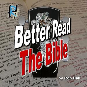 Album Better Read The Bible from Ron Hall
