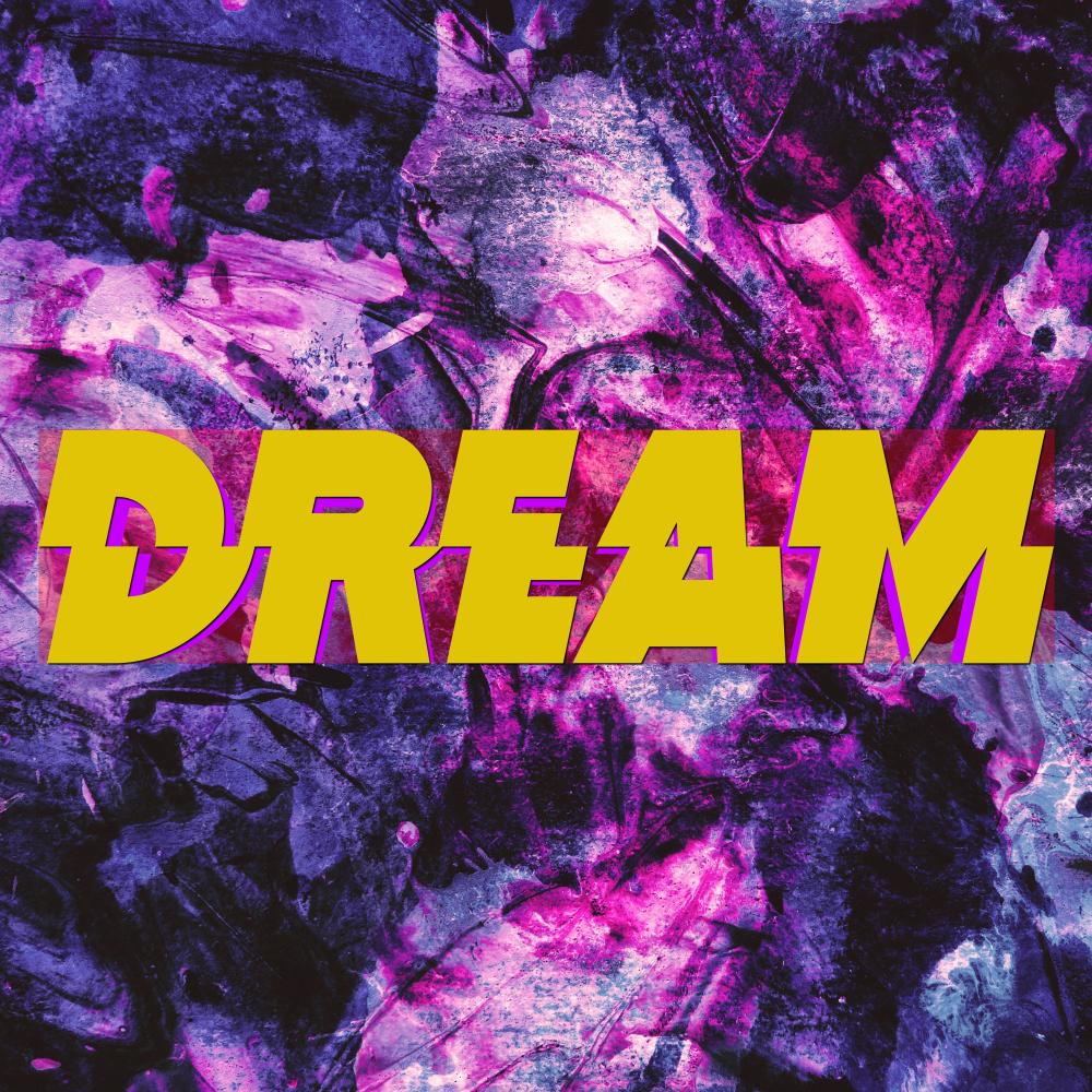 Dream