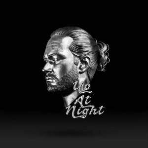 收聽Daniel Baron的UP AT NIGHT歌詞歌曲