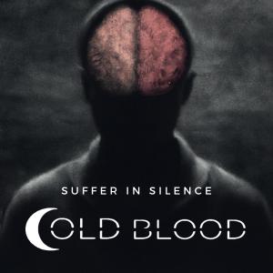 Cold Blood的專輯Suffer in Silence (Explicit)