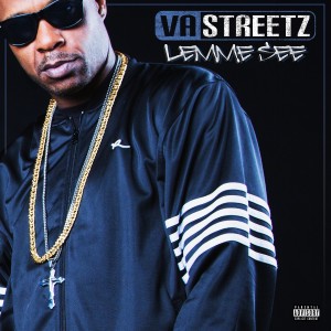ดาวน์โหลดและฟังเพลง Lemme See (Explicit) พร้อมเนื้อเพลงจาก VA STREETZ