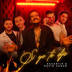 Album Si Yo Te Dije from Aguanilé