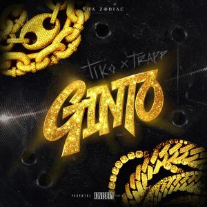 Tiko - Ginto (feat. Trapp & MRN) [Explicit]