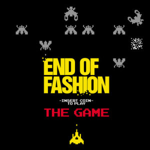 End of Fashion的專輯The Game