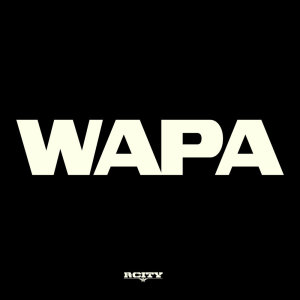 Listen to WAPA (Explicit) song with lyrics from R. City