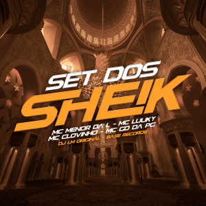 Album Set Dos Sheik (Explicit) from MC Menor da L