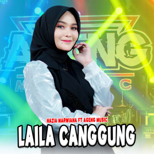 Album Laila Canggung oleh Nazia Marwiana