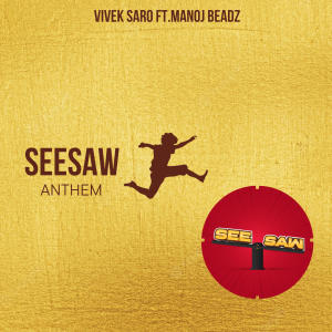 Album Seesaw Anthem oleh Vivek Saro