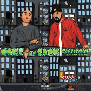 Listen to Take Me Back (Explicit) song with lyrics from Reggie Rare