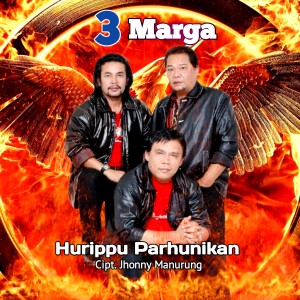 Album HURIPPU PARHUNIKAN oleh 3 Marga