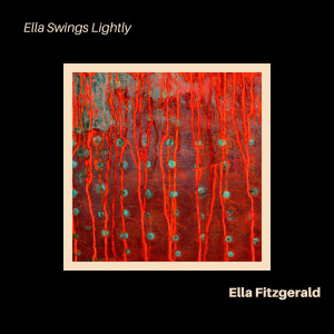 Ella Fitzgerald的專輯Ella Swings Lightly