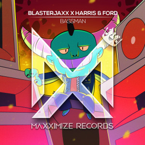 ดาวน์โหลดและฟังเพลง Bassman พร้อมเนื้อเพลงจาก BlasterJaxx