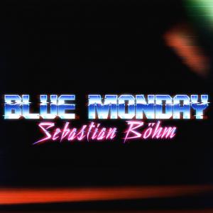 Album Blue Monday oleh Sebastian Böhm