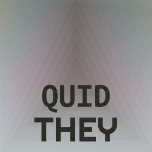 Album Quid They from Various
