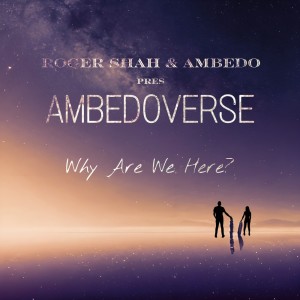 Roger Shah的專輯Why Are We Here?