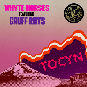 อัลบัม Tocyn ศิลปิน Whyte Horses