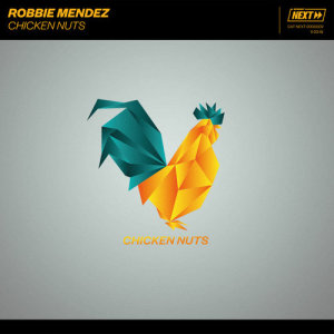收聽Robbie Mendez的Chicken Nuts歌詞歌曲
