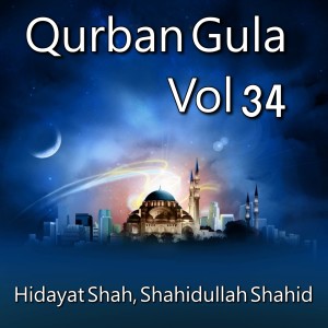 Listen to Ya Zama Mahbooba Qurban Sham song with lyrics from Hidayat Shah