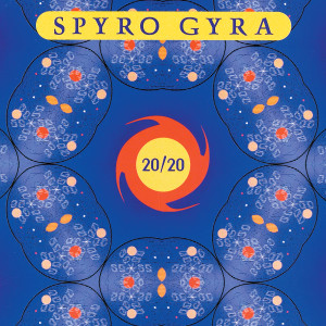 Spyro Gyra的專輯20/20