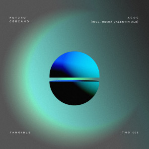 ดาวน์โหลดและฟังเพลง Futuro Cercano (Valentin Alb Remix) พร้อมเนื้อเพลงจาก Acoc