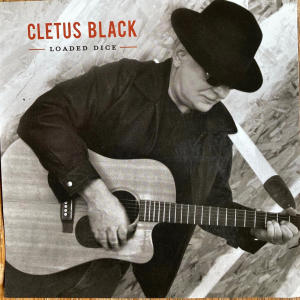 Cletus Black的專輯LOADED DICE (remastered)