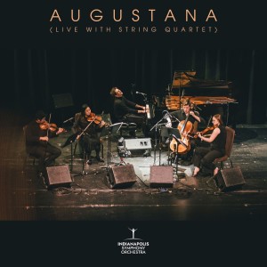 Augustana的專輯Augustana (Live with String Quartet)