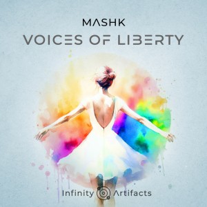 อัลบัม Voices of Liberty ศิลปิน Mashk