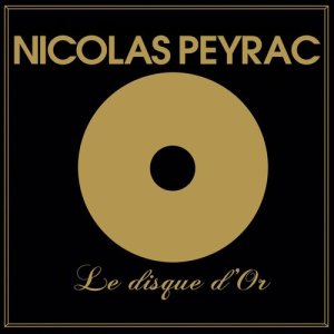 Nicolas Peyrac的專輯Nicolas Peyrac, le disque d'or