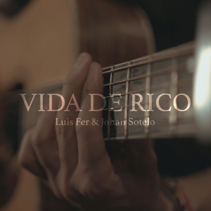 ดาวน์โหลดและฟังเพลง Vida De Rico พร้อมเนื้อเพลงจาก Johan Sotelo