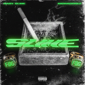 Baby Slime的專輯Slime (Explicit)