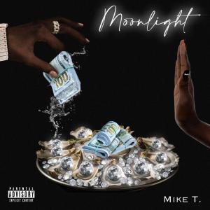 Album Moon Light oleh Mike T