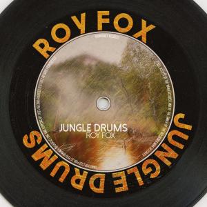 Roy Fox的專輯Jungle Drums (Remastered 2014)