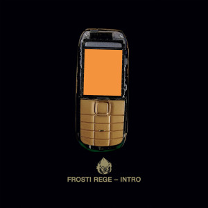 ดาวน์โหลดและฟังเพลง Intro (Explicit) พร้อมเนื้อเพลงจาก Frosti Rege