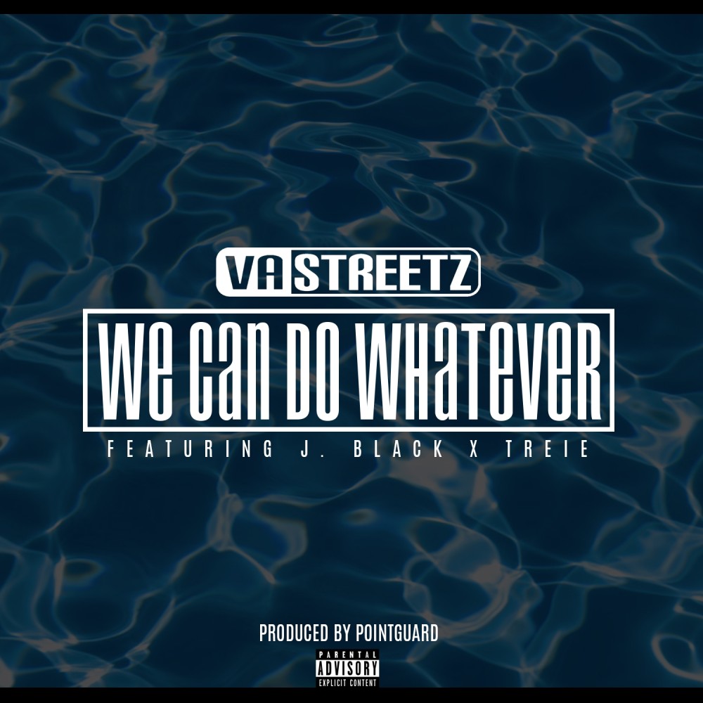 We Can Do Whatever (Explicit)