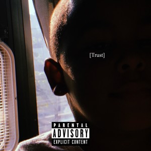 ดาวน์โหลดและฟังเพลง TRUST (Explicit) พร้อมเนื้อเพลงจาก AHoLLa