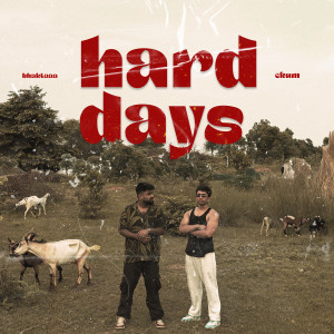 Album Hard Days (Explicit) oleh Ekum