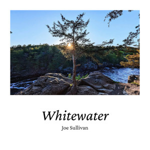 Album Whitewater from Joe Sullivan