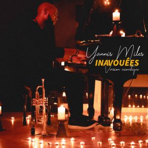 Album Inavouées (Version acoustique) from YANNIS MILES