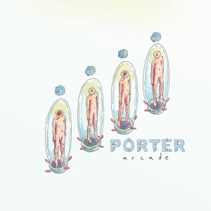 ดาวน์โหลดและฟังเพลง Arcade พร้อมเนื้อเพลงจาก Porter