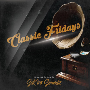 Album Classic Fridays from 