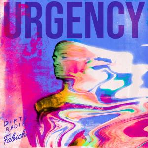 DiRTY RADiO的專輯Urgency